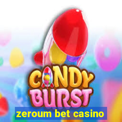 zeroum bet casino